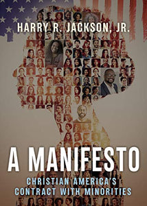 A Manifesto: Christian America's Contract with Minorities