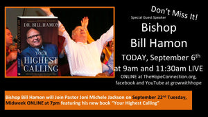 Bishop Bill Hamon - Your Highest Calling