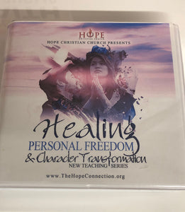 Healing: Personal Freedom & Character Transformation
