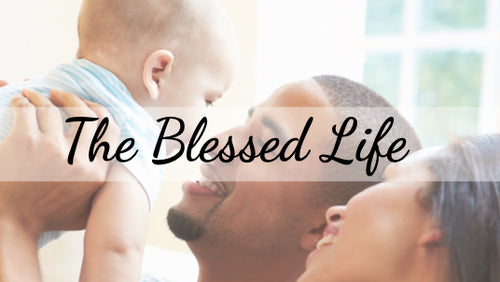 The Blessed Life - The GameChanger