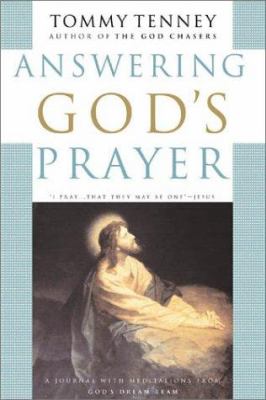 Answering God's Prayer - Tommy Tenney