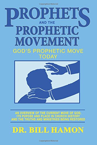 Prophets and the Prophetic Movement Vol2